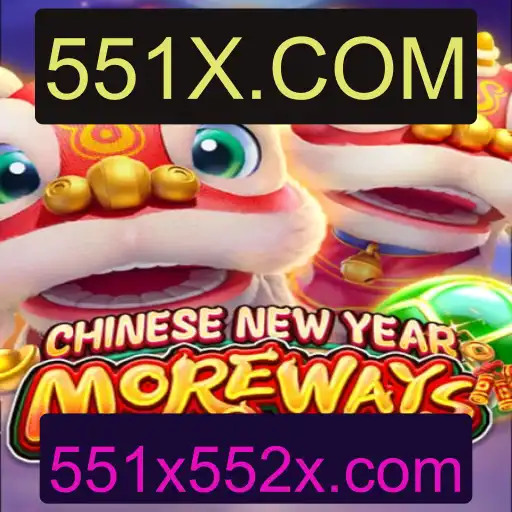Descobrindo o Mundo de CHINESENEWYEARMOREWAYS com 551X.COM