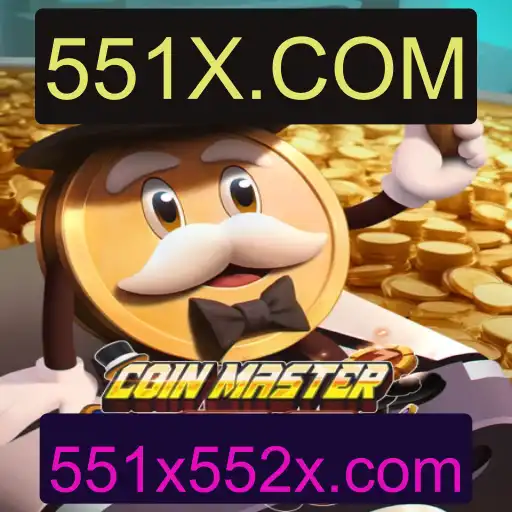 CoinMasterGO: Descubra o Mundo Empolgante de 551X.COM